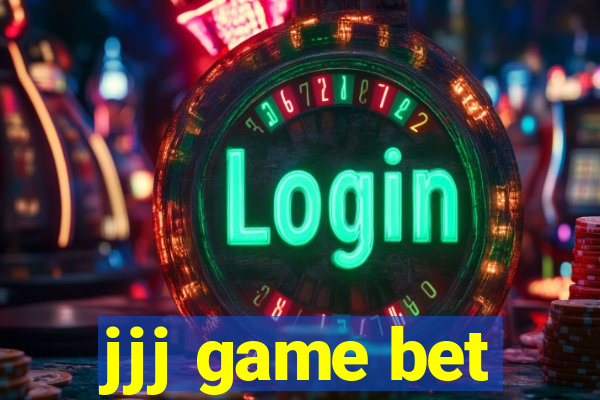 jjj game bet